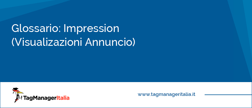 glossario impression google ads (ex AdWords) e Facebook