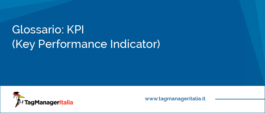 glossario kpi key performance indicator