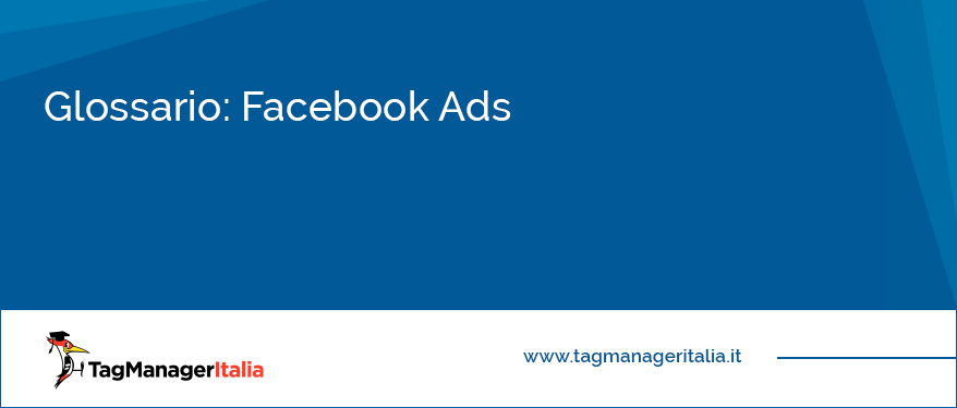 Glossario Facebook Ads