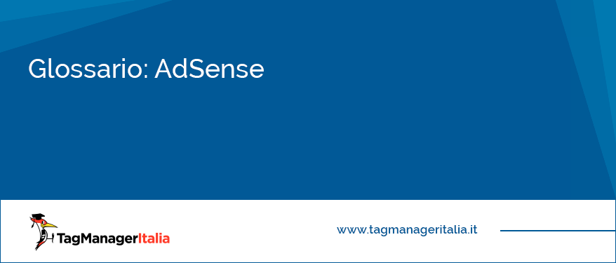 glossario adsense google tag manager