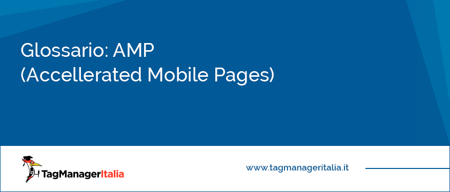 glossario amp accelerated mobile pages