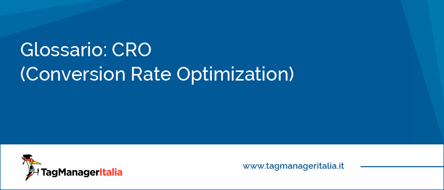 glossario cro conversion rate optimization