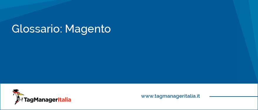 glossario magento