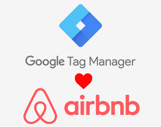 tag manager loves airbnb