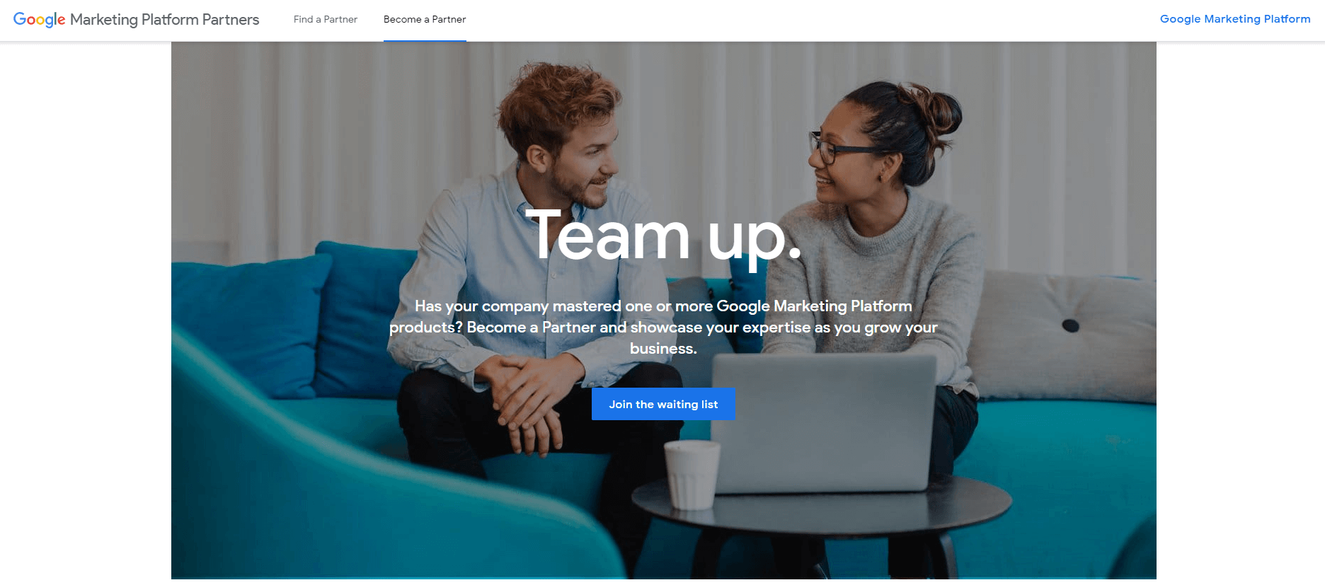 Google Marketing Platform Partners become a partner