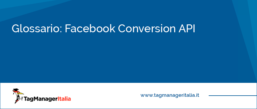 Glossario Facebook Conversion API