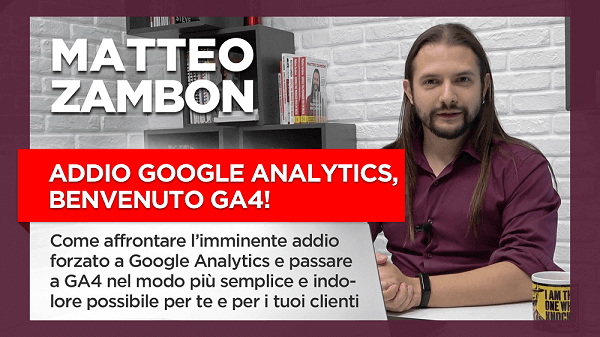 Richiedi l'accesso alla Masterclass gratuita "Addio Google Analytics. Benvenuto GA4"