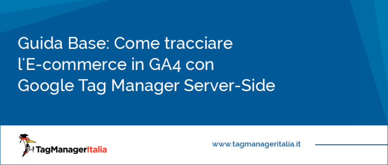 Come tracciare l'E-commerce in Google Analytics 4 con Google Tag Manager Server-Side